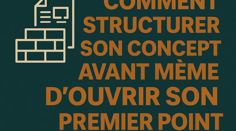 Comment structurer son concept avant même d’ouvrir son premier point de vente