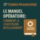 📘 Le manuel opératoire : comment le construire intelligemment