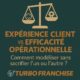 ⚖️ Expérience client franchise vs efficacité opérationnelle : comment modéliser sans sacrifier l’un ou l’autre ?