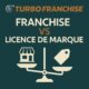 ⚖️ Franchise vs licence de marque : quel modèle choisir ?