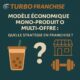 🧃 Modèle économique mono-produit ou multi-offre : quelle stratégie en franchise ?