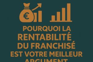 Rentabilité franchisé