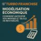 💸 Modélisation économique : comment anticiper vos marges et seuils de rentabilité